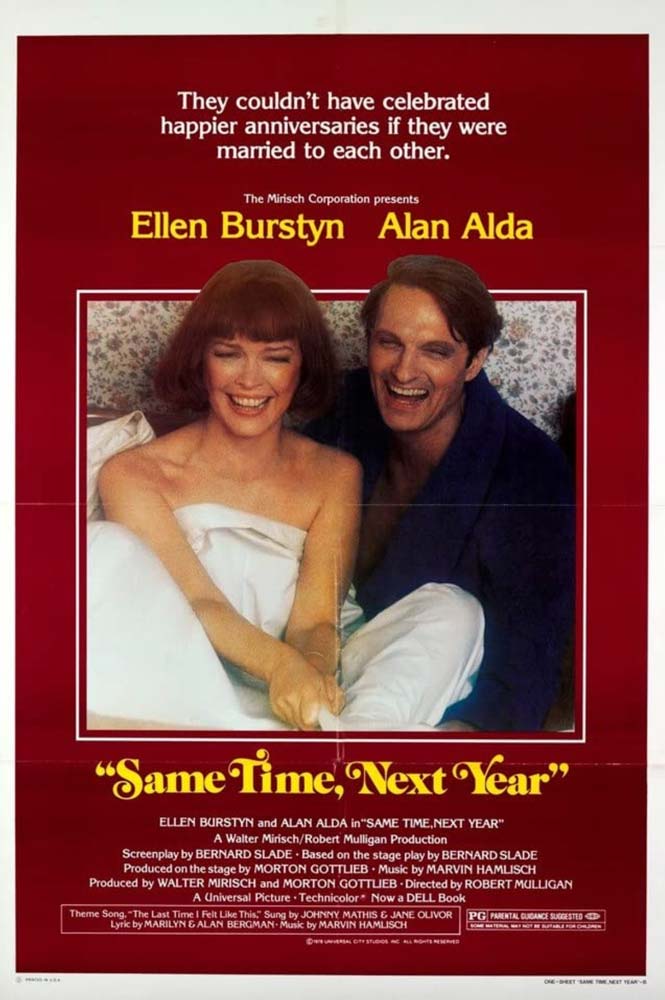 <em>Same Time, Next Year</em> premieres. The film includes the song “The Last Time I Felt Like This.”