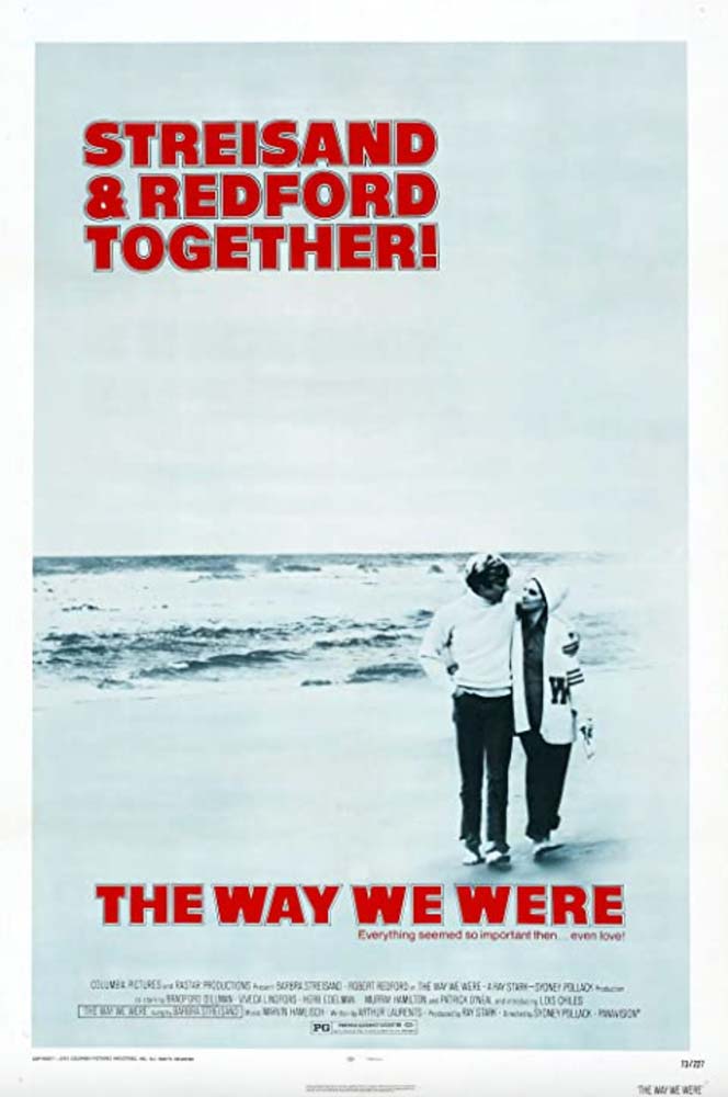 Premiere of <em>The Way We Were</em>, starring Barbra Streisand. The film features the title song “The Way We Were.”